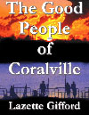 The  Good People of Coralville